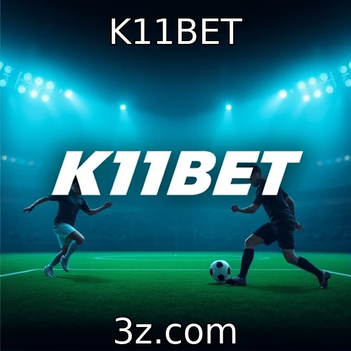 K11BET Apostas Esportivas: Analisando o Desempenho de Times em 2025